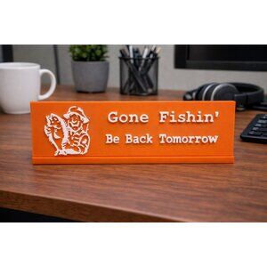 Gone Fishin' Desk Plaque | Raised Emblem Desk Sign | Fishing Enthusiast Decor